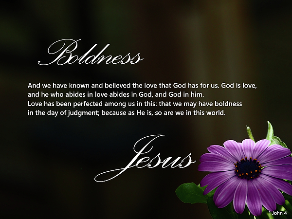 Dennis Burton - Boldness, Jesus,