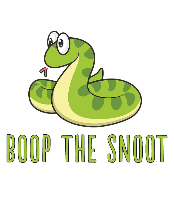 Boop The Snoot Funny Meme For Snek Snake Owners T-Shirt by Noirty Designs -  Pixels