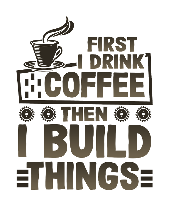 Builder Gifts First Drink Coffee then Build Things Coffee Drinker Gift  Ideas Bath Towel by Kanig Designs - Pixels