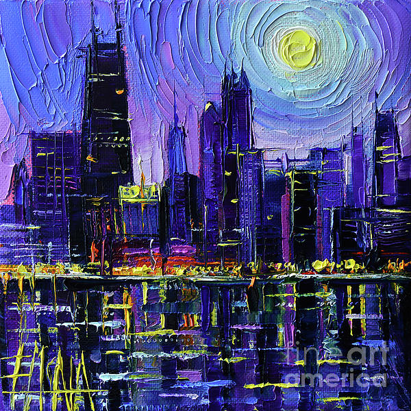 Mona Edulesco - CHICAGO SKYLINE BY NIGHT oil painting Mona Edulesco