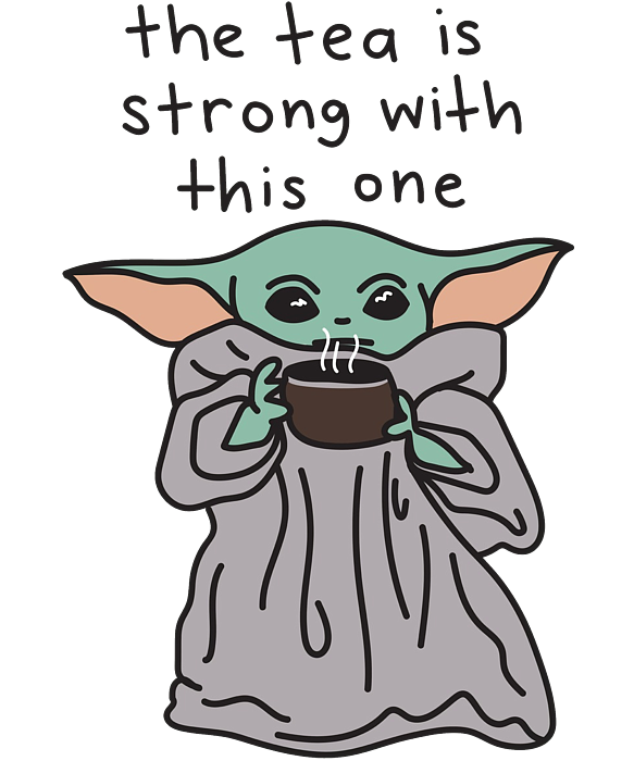 The Tea Is Strong With This One (Baby Yoda) Coffee Mugs