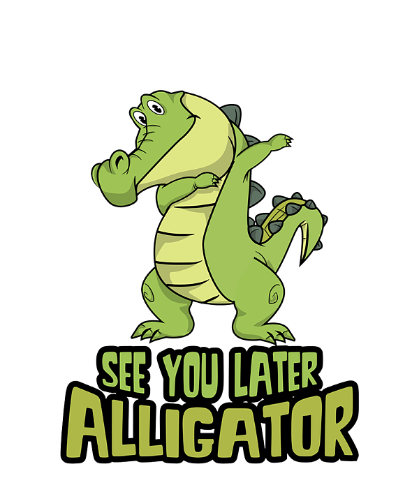 Later Alligator - Shower Curtain