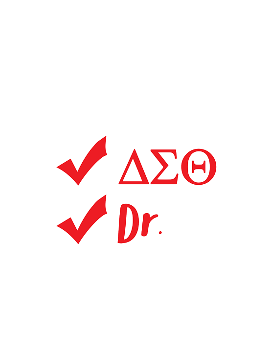 Delta Doctor Shirt For Physician Sorority Sigma Theta Woman Delta Doctor Shirt For Physician Sorority Sigma Theta Woman