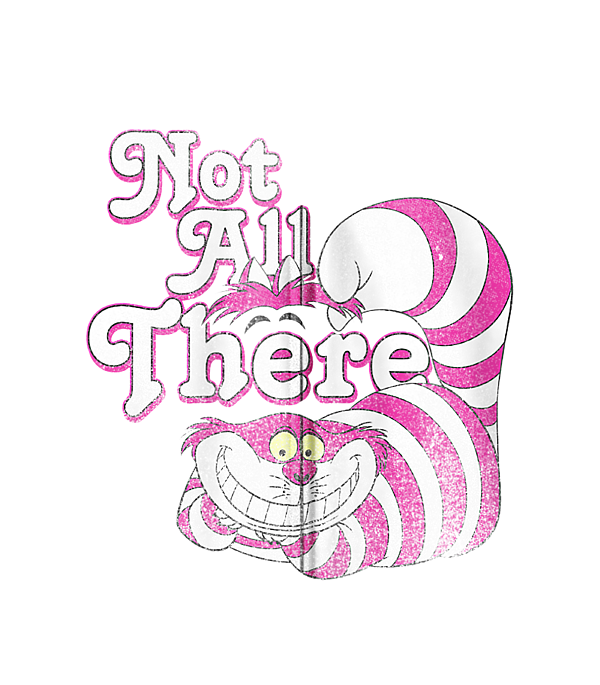 Disney Alice In Wonderland Cheshire Cat Not All There Greeting Card by ...