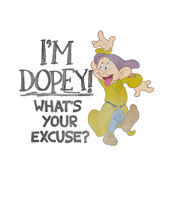 Disney Snow White Im Dopey Whats Your Excuse Greeting Card by Johnes Gravhn