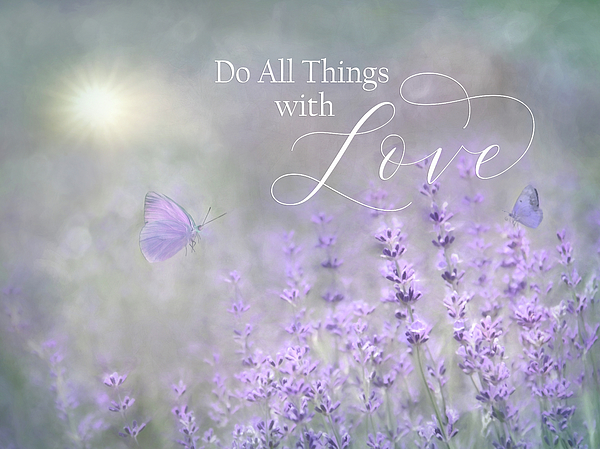 Lori Deiter - Do All Things With Love