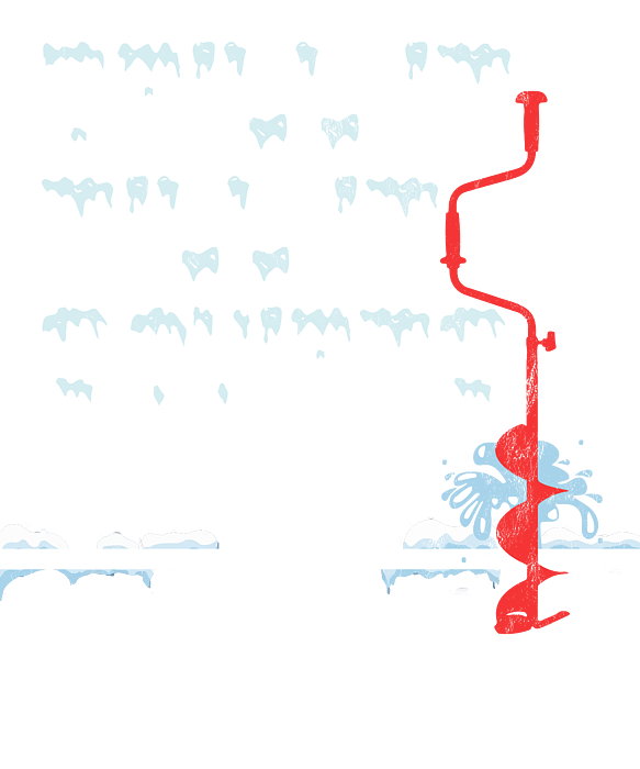 Drill It Till It Squirts Print Ice Fishing Tees Greeting Card