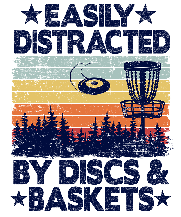 https://images.fineartamerica.com/images/artworkimages/medium/3/easily-distracted-by-discs-baskets-disc-golf-gift-lisa-stronzi-transparent.png