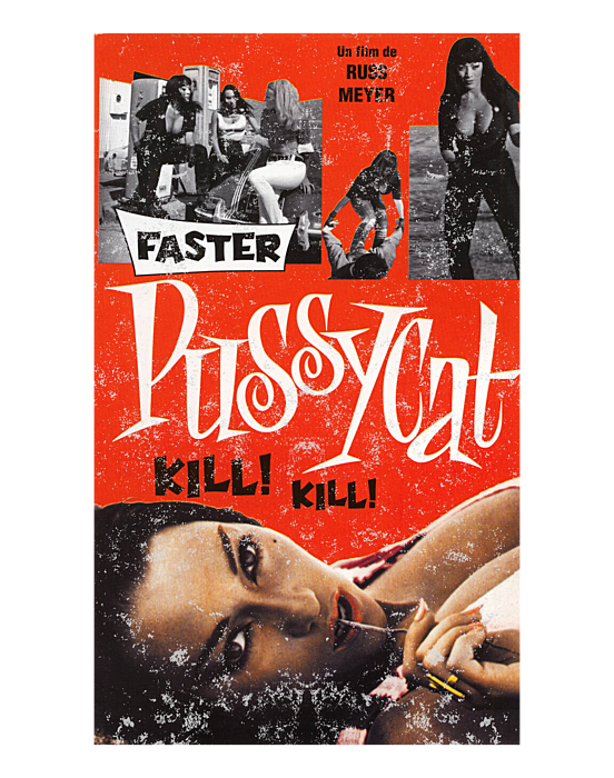 Faster Pussycat Kill Retro Vintage Grindhouse Russ Meyer Sexploitation Expl T Shirt By Iris 3923