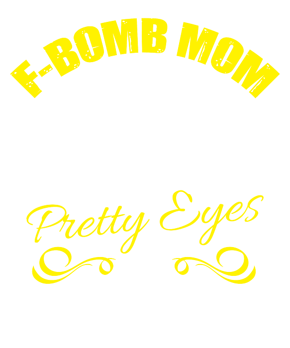 Fbomb Mom With Tattoos Pretty Eyes Thick Thighs Greeting Card By Tom Schiesswald 7807