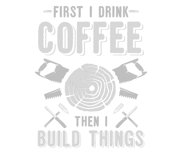 Builder Gifts First Drink Coffee then Build Things Coffee Drinker Gift  Ideas Bath Towel by Kanig Designs - Pixels