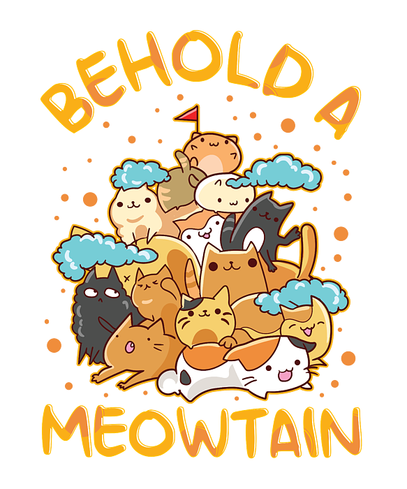 Funny Behold A Meowtain Cat Mountain Kitty Pun Greeting Card by The ...