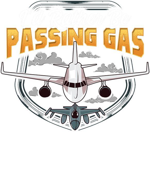 Funny Id Rather Be Passing Gas Airplane Pilot Pun Coffee Mug by The Perfect Presents - Fine Art America Funny Id Rather Be Passing Gas Airplane Pilot Pun Coffee Mug by The Perfect Presents - Fine Art America