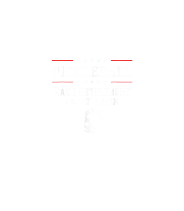 Funny Pickleball Retirement T-Shirt For Dad Grandpa Or Men Funny Pickleball Retirement T-Shirt For Dad Grandpa Or Men