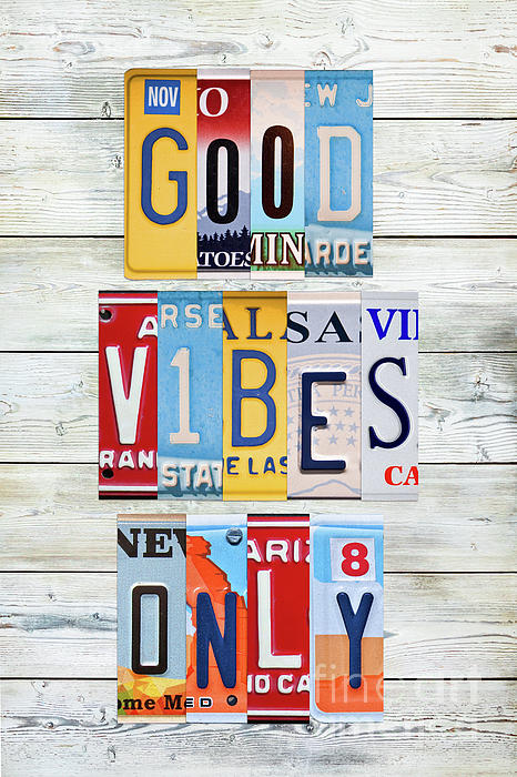 Delphimages Photo Creations - Good vibes only, license plates