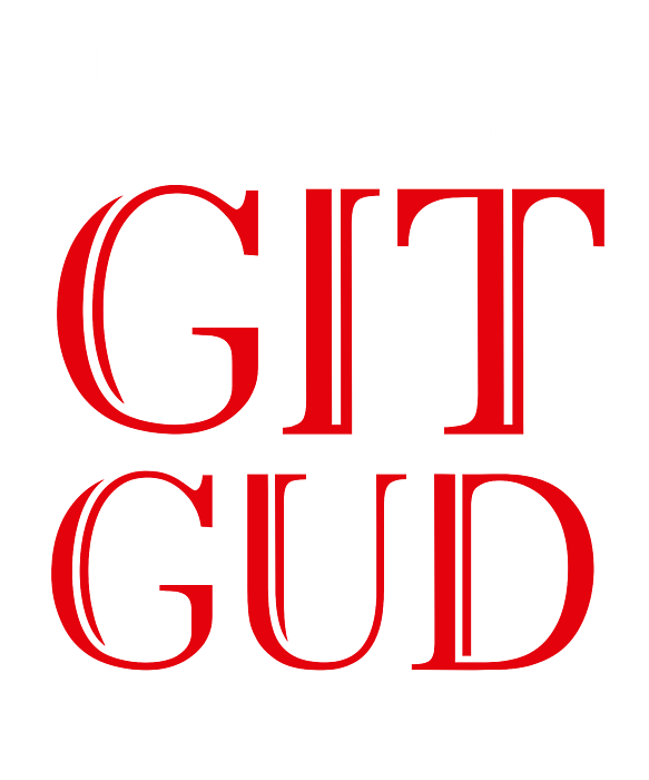 Git Gud Shirt Definition | Póster