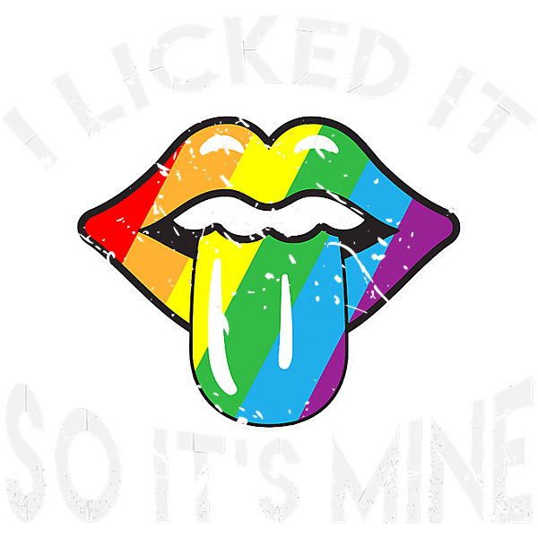 I Licked It So Its Mine Funny Lesbian Pride Month Gift LGBT T-Shirt Kids  T-Shirt by Forest Gutmann - Pixels