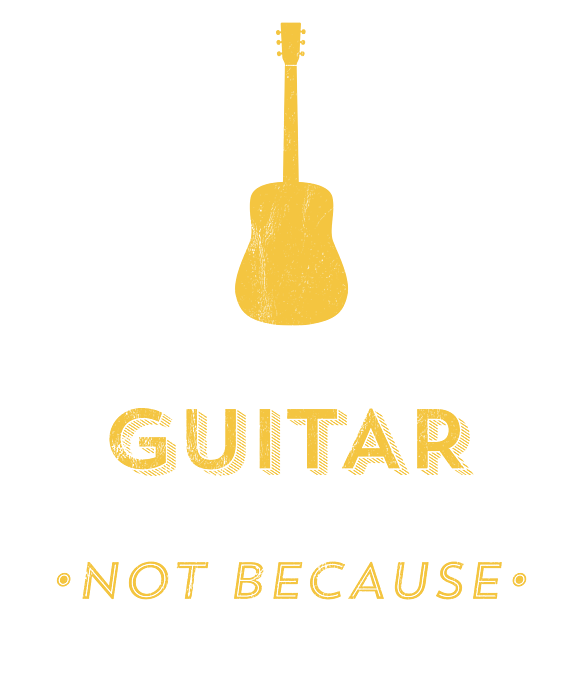 https://images.fineartamerica.com/images/artworkimages/medium/3/i-play-the-guitar-because-i-like-it-funny-noirty-designs-transparent.png