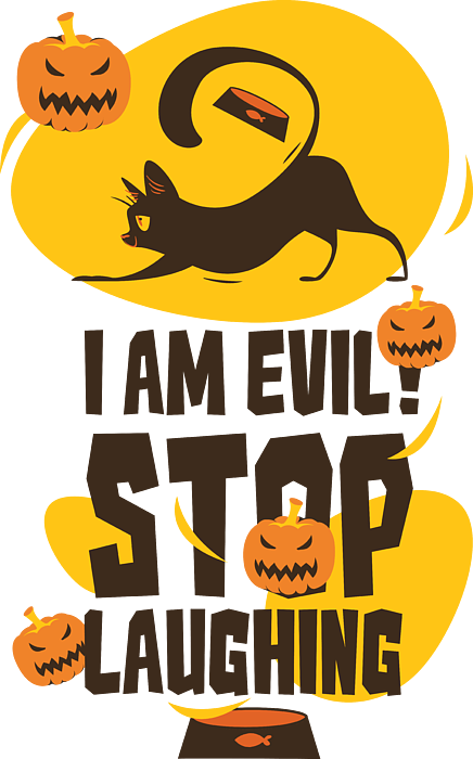 Im Eveil Stop Laughing Gift Funny Halloween Quote Cat Lover Throw Pillow by  Jeff Creation - Pixels