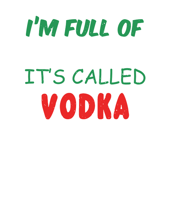 https://images.fineartamerica.com/images/artworkimages/medium/3/im-full-of-holiday-spirit-its-called-vodka-jacob-zelazny-transparent.png