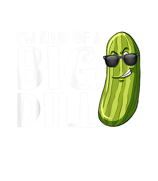 I'm Kind Of A Big Dill Funny Pickle Gift Tags