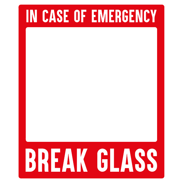 Emergency Bathroom Break Signs