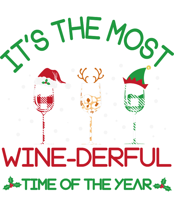 https://images.fineartamerica.com/images/artworkimages/medium/3/its-the-most-wine-derful-time-of-the-year-licensed-art-transparent.png