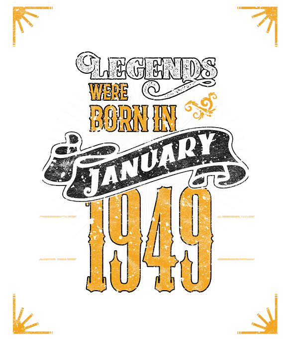 Legends Were Born In January 1949, 70th Birthday Gift Shirt Legends Were Born In January 1949, 70th Birthday Gift Shirt