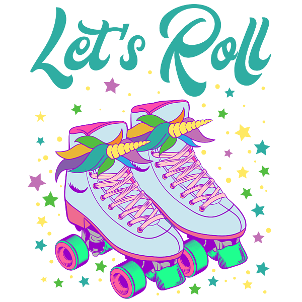 Lets Roll Roller Skate Birthday Girl Is A Awesome Gift For The Birthday ...