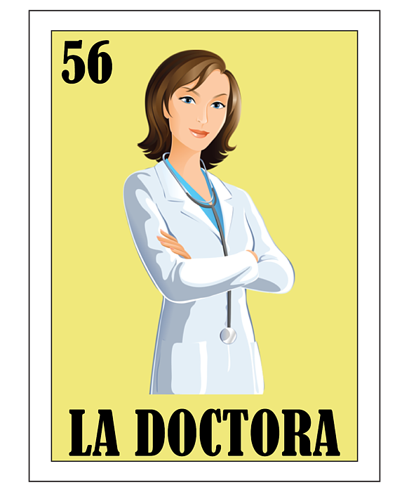 Loteria Mexicana - Doctora Loteria Mexicana Design - Doctora Gift ...