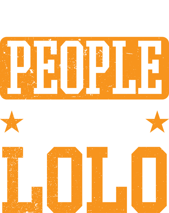 https://images.fineartamerica.com/images/artworkimages/medium/3/mens-fathers-day-gramps-my-favorite-people-call-me-lolo-haselshirt-transparent.png