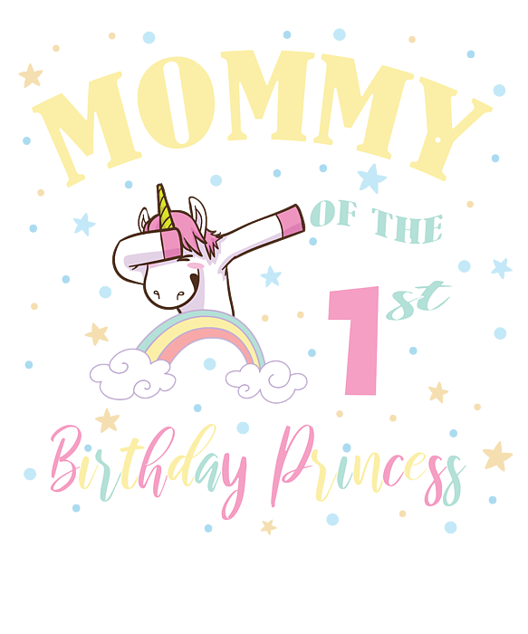 Mommy Of The 1st Birthday Princess 1 Year Old Unicorn Mom product ...