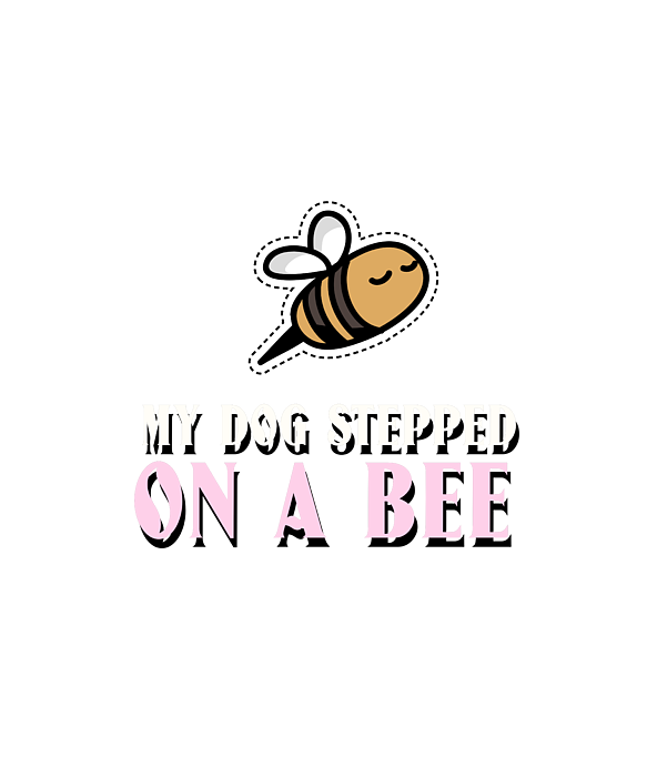 My dog stepped on a bee amber heard  Sticker for Sale by