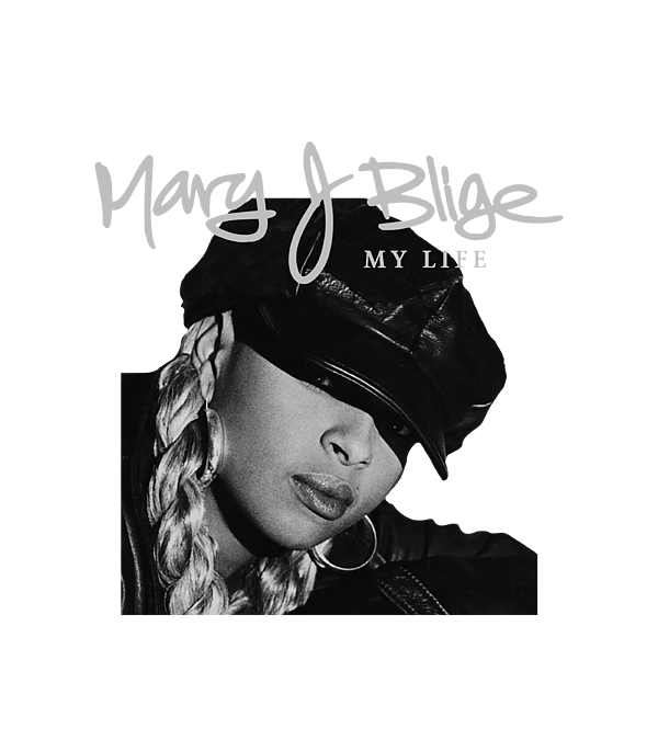 mary j blige my life songs list