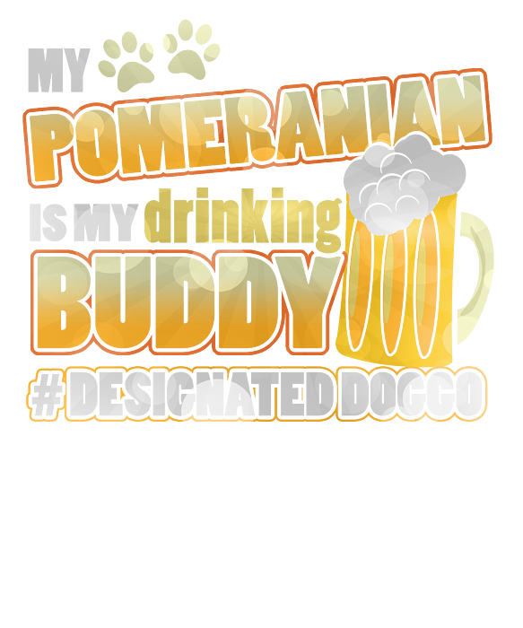 https://images.fineartamerica.com/images/artworkimages/medium/3/pomeranian-drinking-buddy-hashtag-designated-doggo-jacob-zelazny-transparent.png