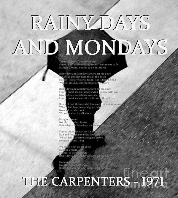 The Carpenters Rainy Days And Mondays Song Lyric Vintage Music