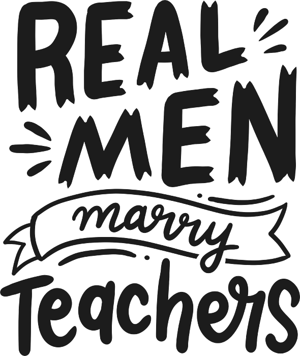 Real Men Marry Teachers Teaching Teach Educator Greeting Card By Haselshirt