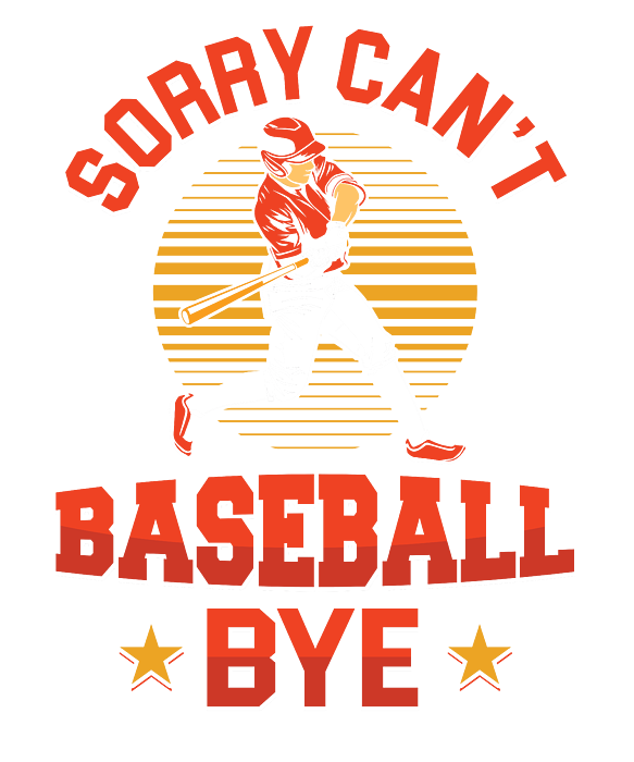 Sorry Cant Baseball Bye Baseballer Softball Player Gift Onesie by