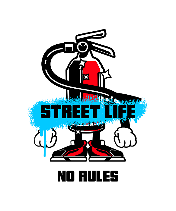 Street Life Gift For Artist Streetwear Fan Fire Extinguisher Quote