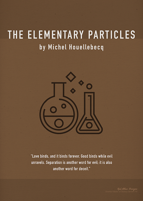 The Elementary Particles by Michel Houellebecq Greatest Books Ever ...