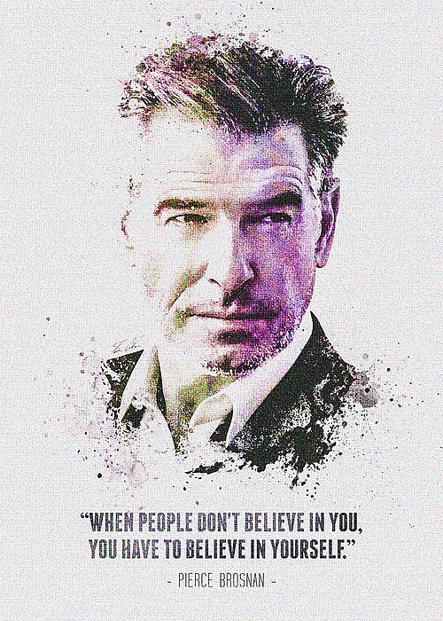 The Legendary Pierce Brosnan And His Quote Greeting Card by Keagan Arcelina