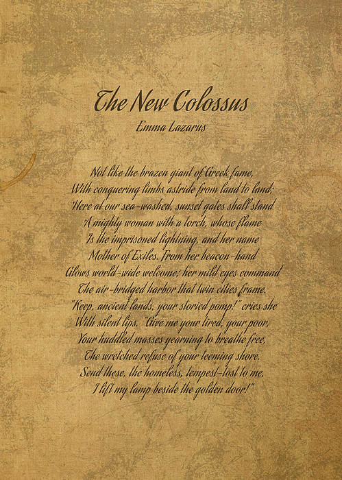 The New Colossus By Emma Lazarus Classic Poem On Worn Parchment Script ...