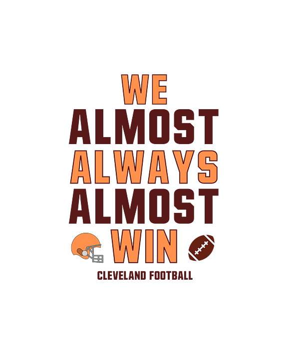 We Almost Always Win Cleveland Browns T-Shirt - Trends Bedding