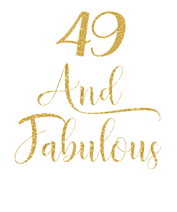 Women 49 Years Old And Fabulous 49th Birthday Party Graphic Greeting Card By Art Grabitees