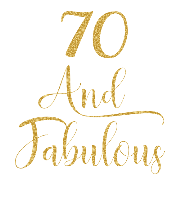 Women 70 Years Old And Fabulous 70th Birthday Party Product Greeting Card By Art Grabitees 