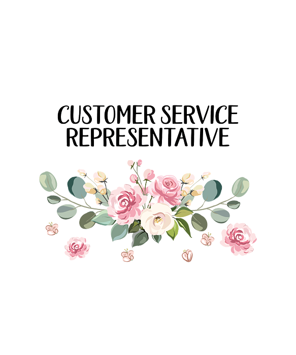 Youre A Fabulous Customer service representative Keep That Shit Up