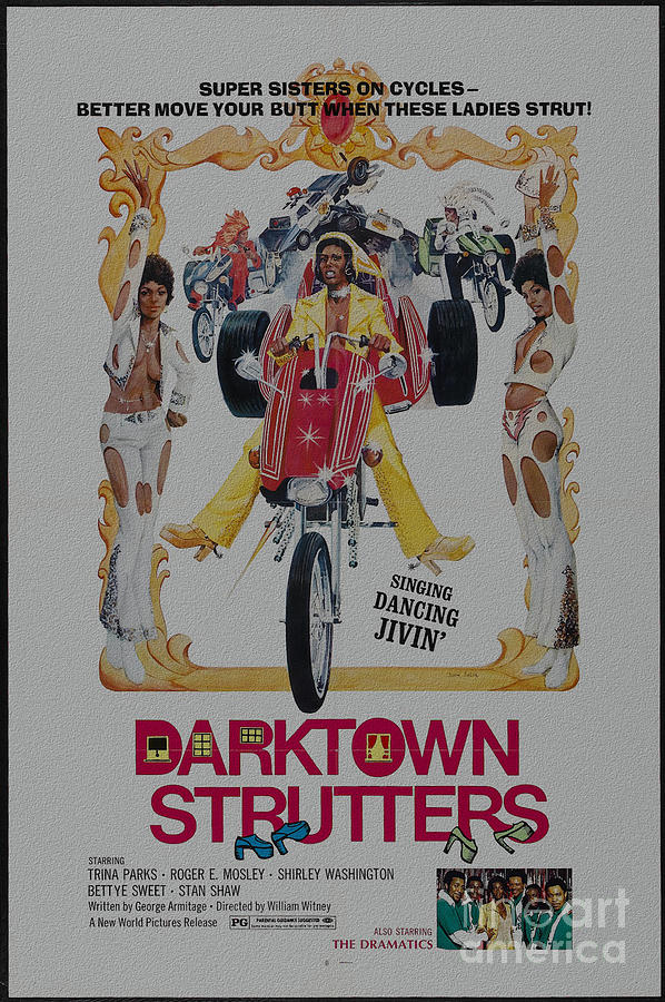  DarkTown Strutters Blaxploitation retro movie Super Sisters on cycles Better move your butt when th Painting by Vintage Collectables