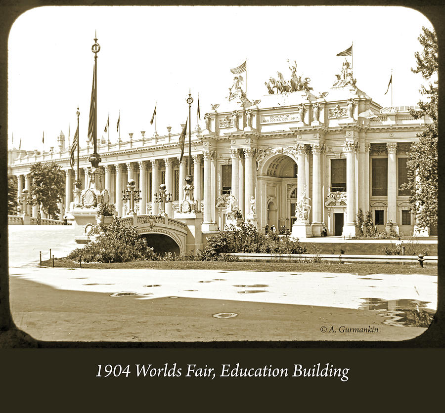 1904 Worlds Fair, Education Building Photograph by A Macarthur Gurmankin