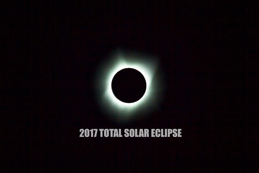 2017 Total Solar Eclipse #1 Photograph by David Gn