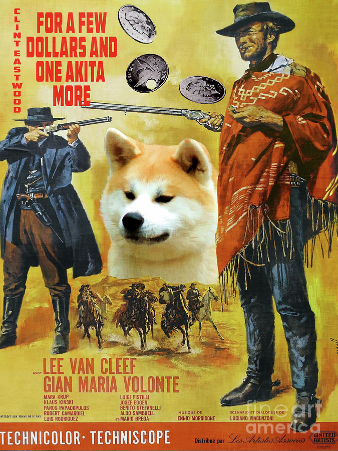 Akita Inu A fistful of dollars Movie Poster Painting by Sandra Sij - Pixels